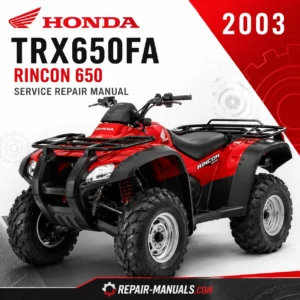 2003 Honda TRX650FA Rincon 650 Factory Service Repair Manual PDF