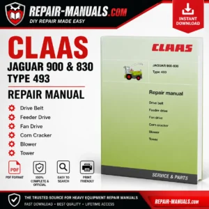 CLAAS JAGUAR 900 830 Type 493 Repair Manual PDF