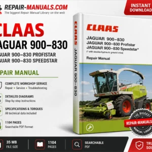 CLAAS JAGUAR 900-830 Profistar Speedstar Repair Manual PDF