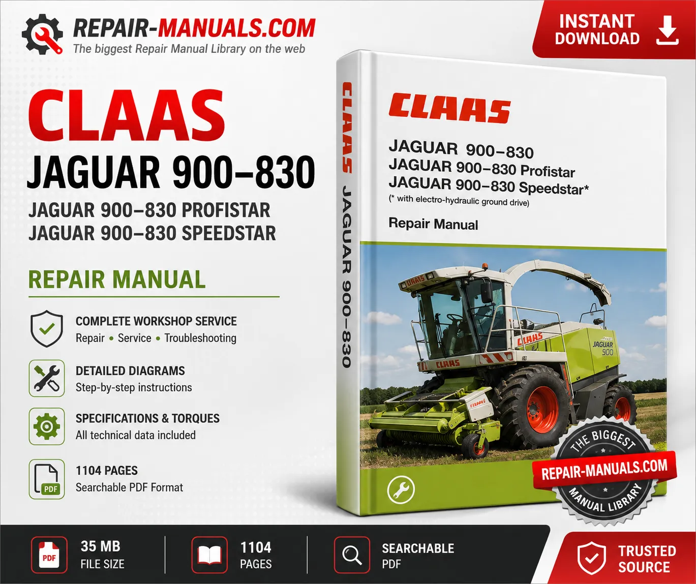CLAAS JAGUAR 900-830 Profistar Speedstar Repair Manual PDF