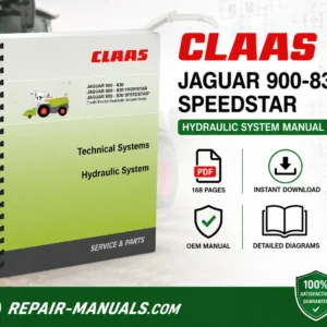 CLAAS JAGUAR 900 830 SPEEDSTAR Electro Hydraulic Ground Drive Technical Hydraulic System Manual PDF