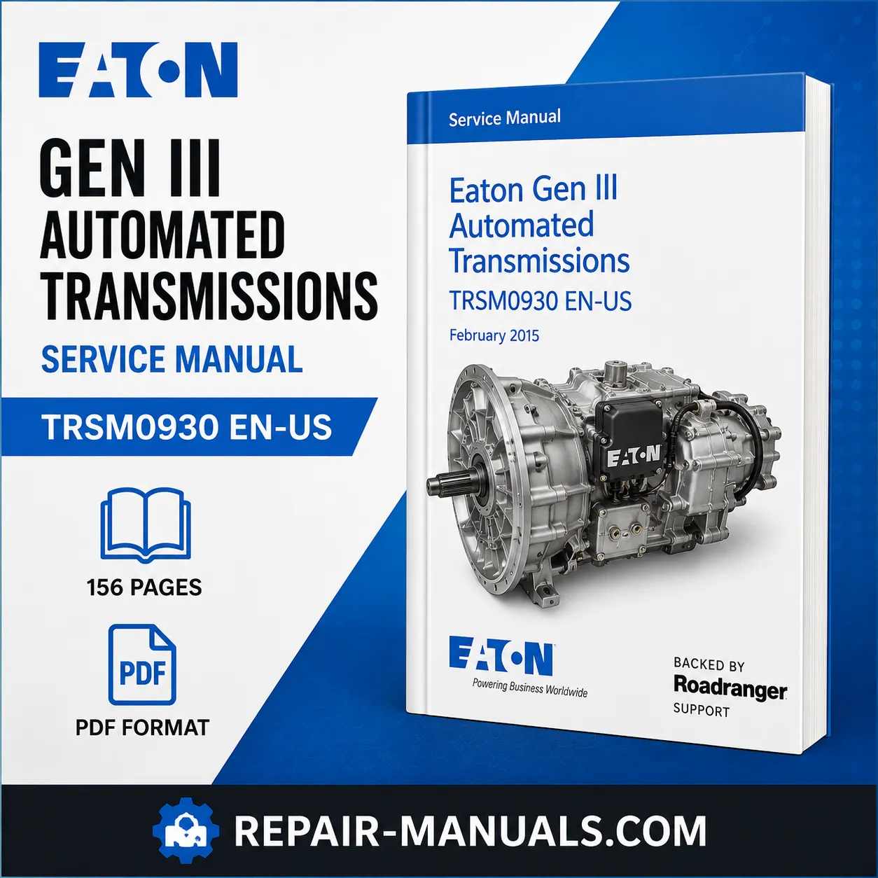 Eaton Gen III Automated Transmissions Service Manual