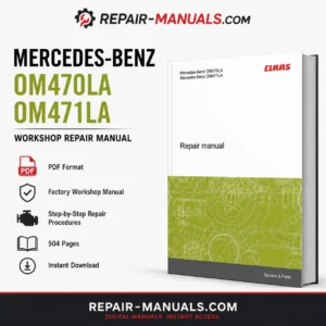 Mercedes-Benz OM470LA OM471LA Workshop Repair Manual PDF