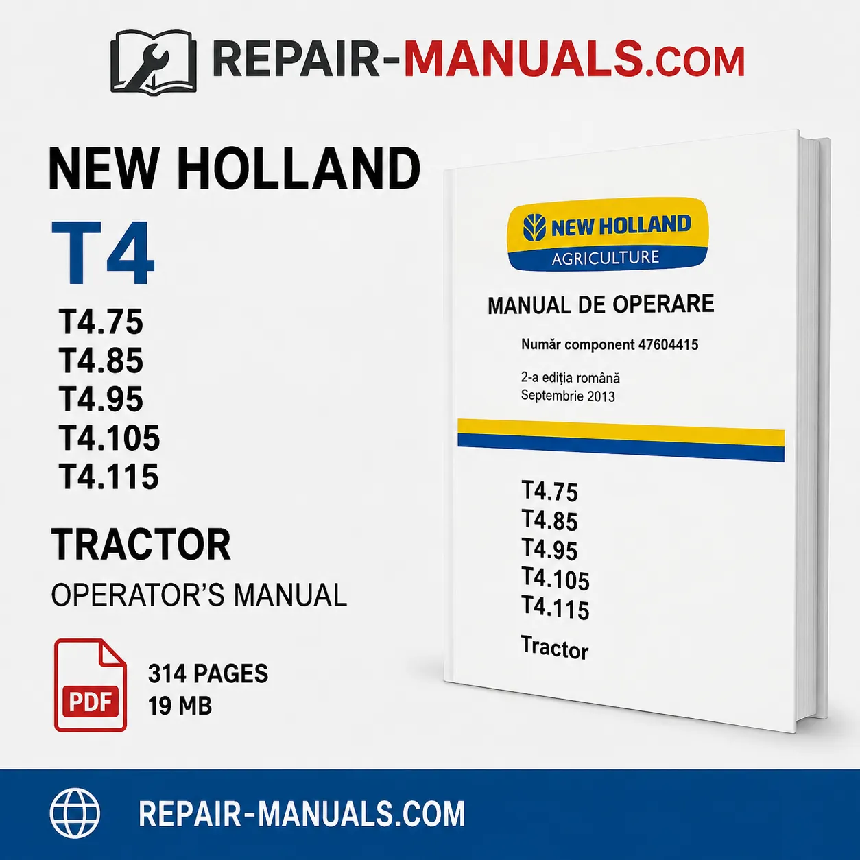 New Holland T4.75 T4.85 T4.95 T4.105 T4.115 Tractor Operator Manual