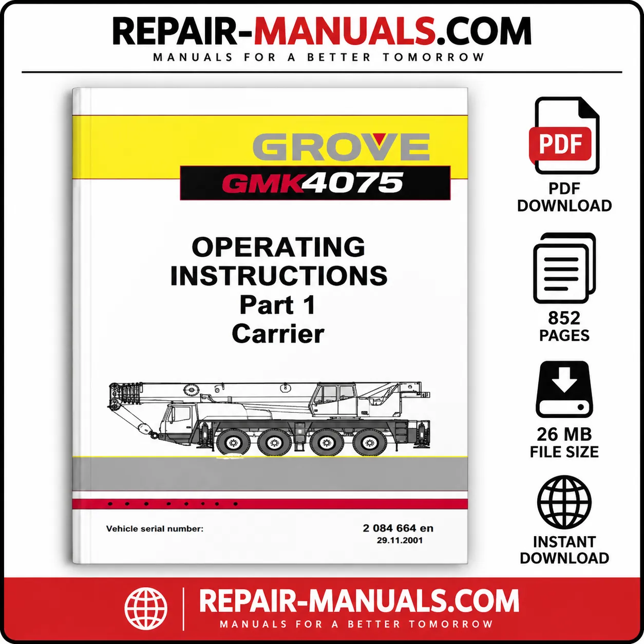 GROVE GMK4075 Operating Manual Part 1 Carrier
