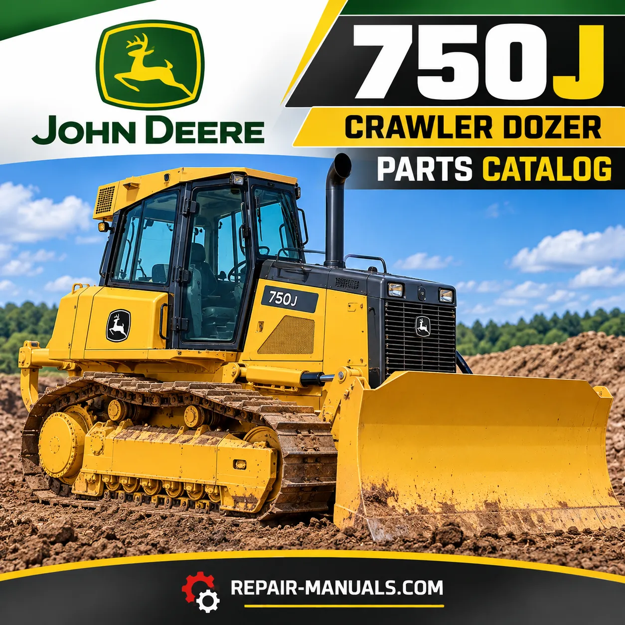 John Deere 750J Tier 3 crawler dozer illustrated parts catalog PDF cover featuring yellow tracked bulldozer with Repair-Manuals.com branding